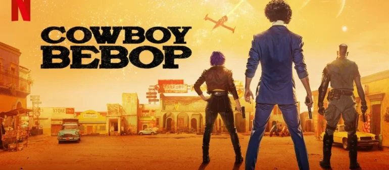 Crítica de Cowboy Bebop (2021) – ¿Hay futuro para las adaptaciones live-action?